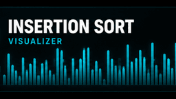Insertion Sort Visualizer